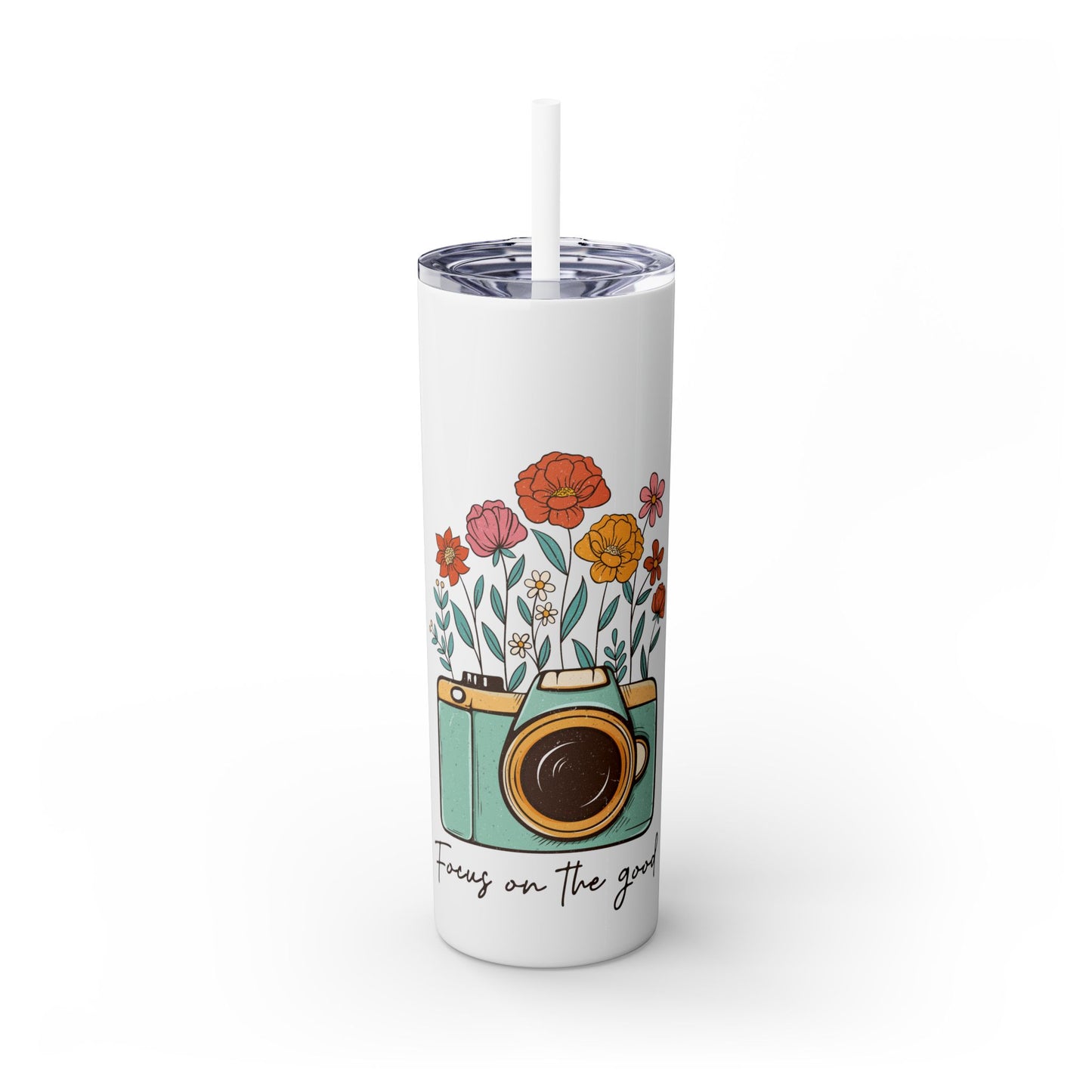 Focus on the Good Skinny Tumbler