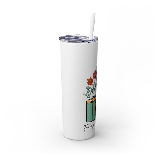 Focus on the Good Skinny Tumbler